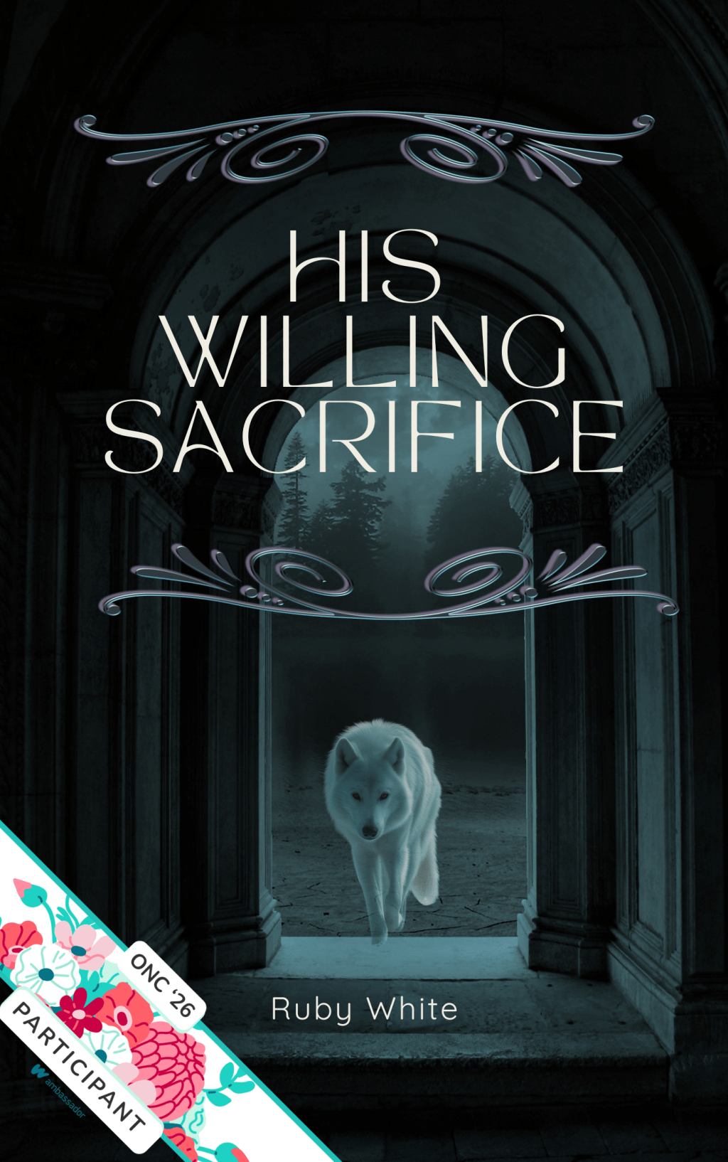 Open Novella Contest 2026 – “His Willing Sacrifice”